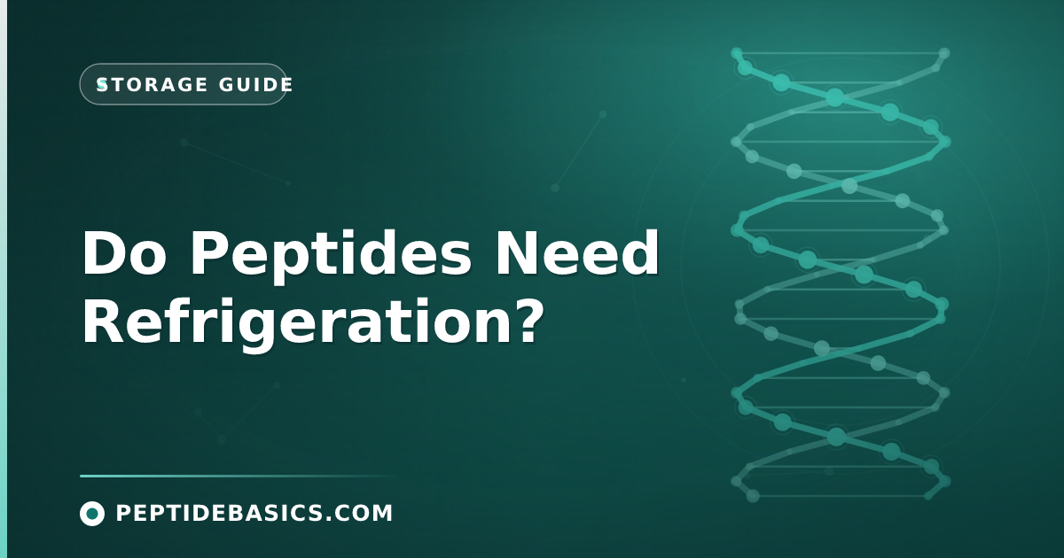 Do Peptides Need Refrigeration?
