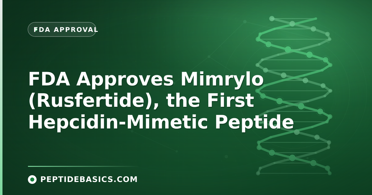 FDA Approves Mimrylo (Rusfertide), the First Hepcidin-Mimetic Peptide